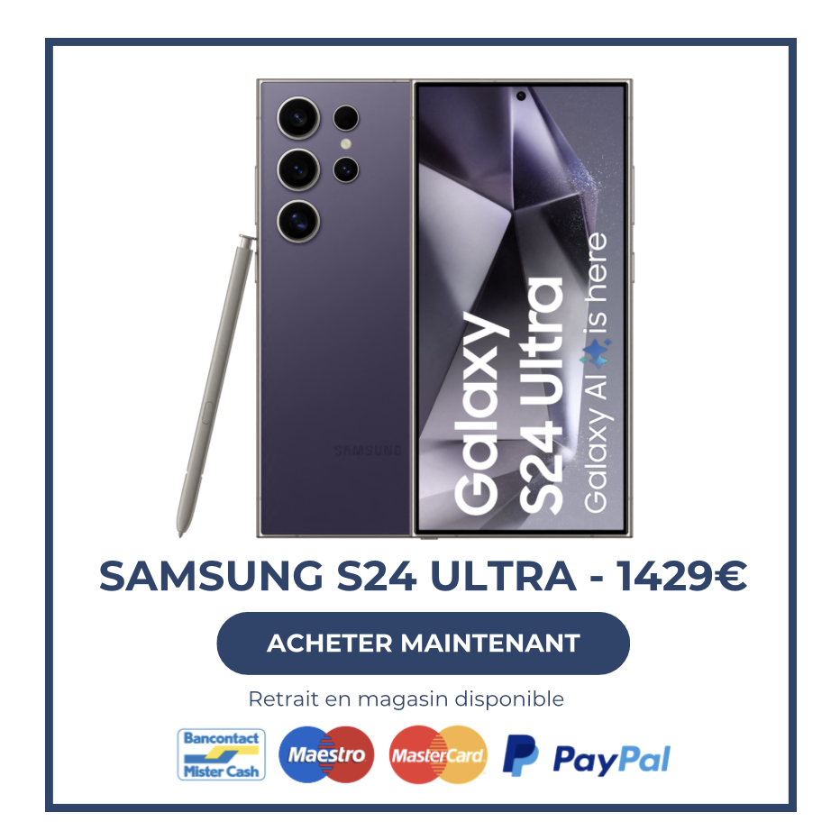 Samsung S24 Ultra Bruxelles